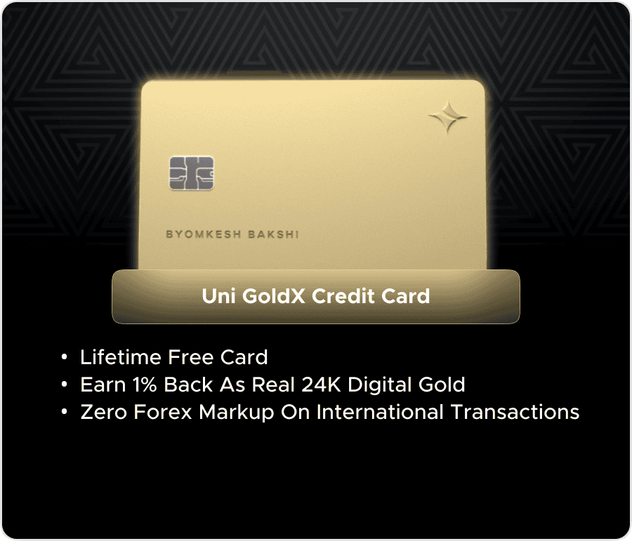 Uni GoldX Credit Card Uni GoldX Credit Card – Free RuPay Card With Unlimited Rewards!